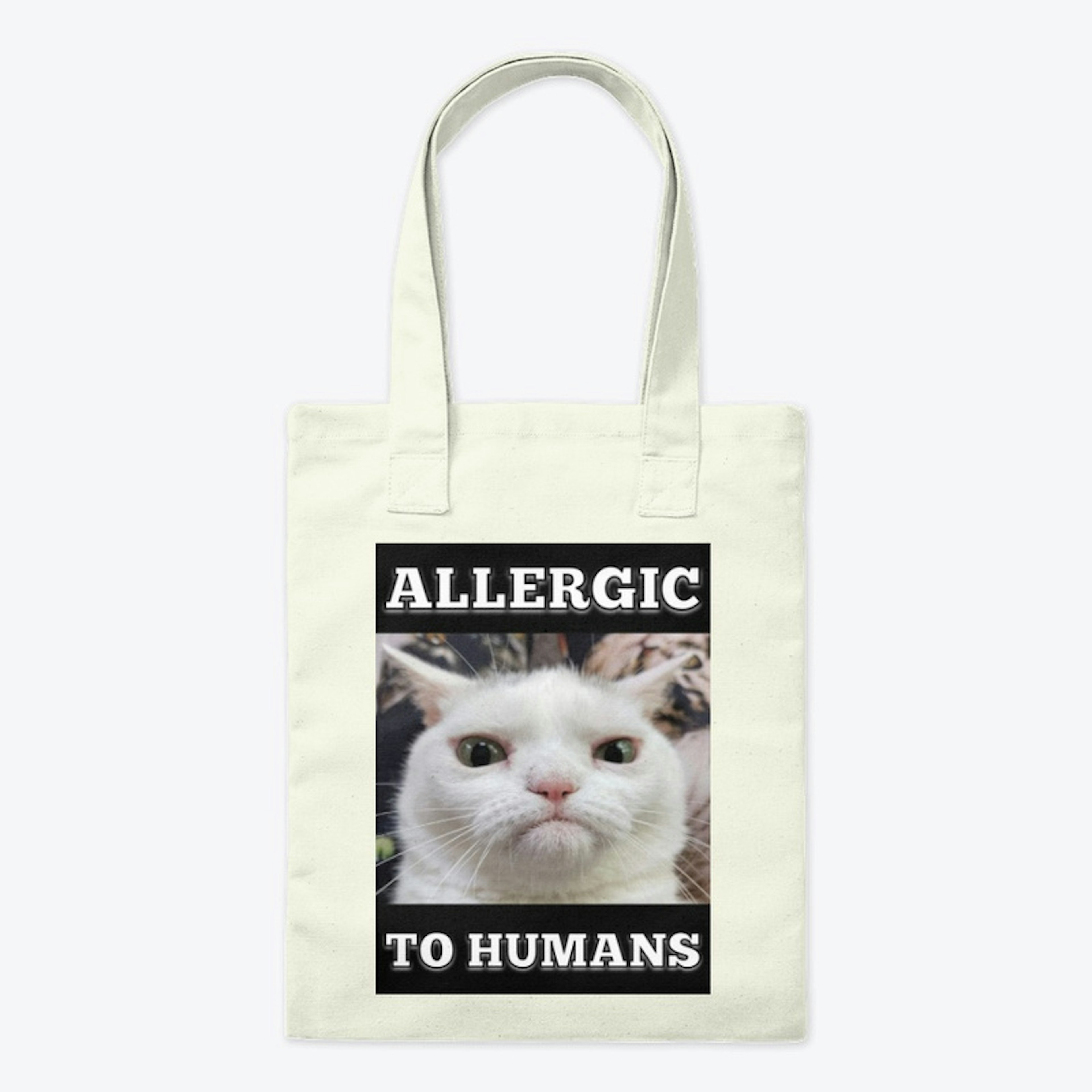 Allergic to Humans Tote