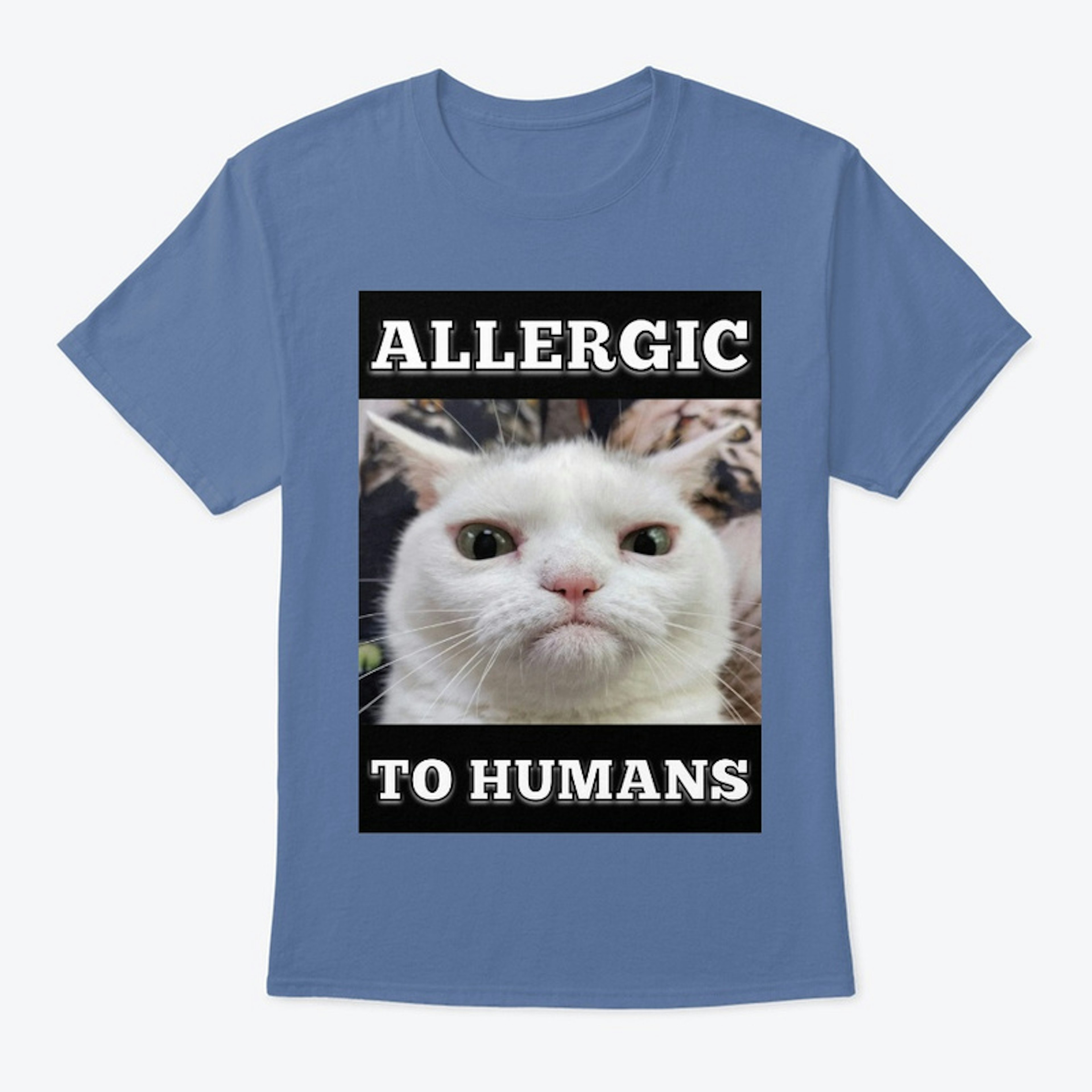 Allergic to Humans Shirt